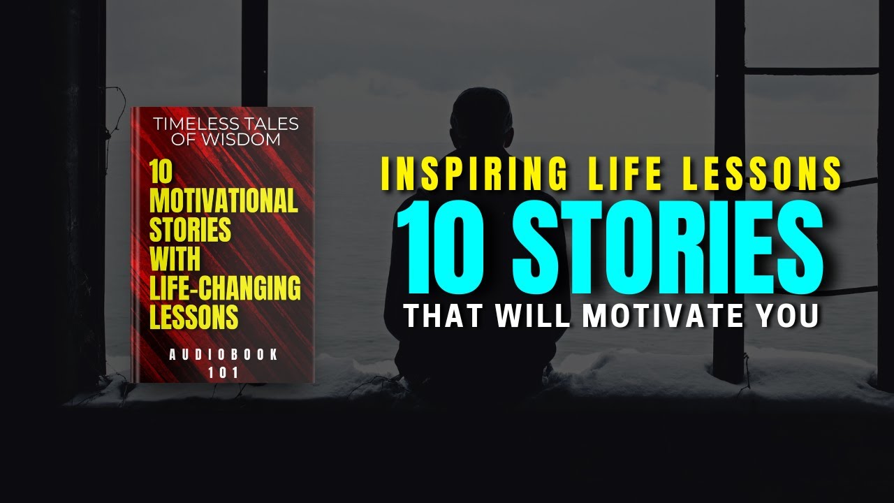 LIFE-CHANGING Motivational Stories Audiobook