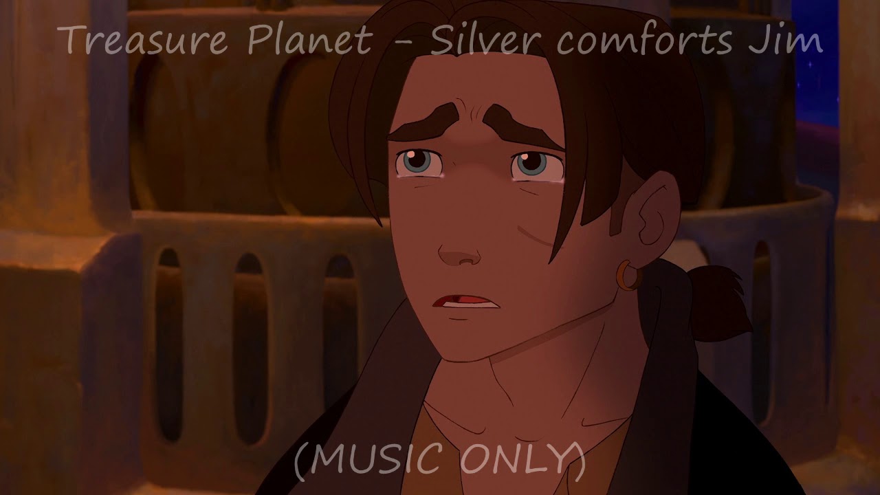 Treasure Planet Soundtrack - Silver comforts Jim