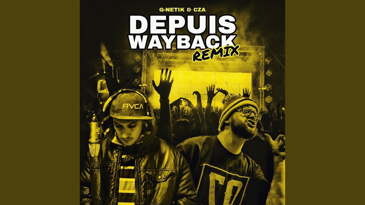 Depuis wayback (feat. Cza) (Spooktown Remix)