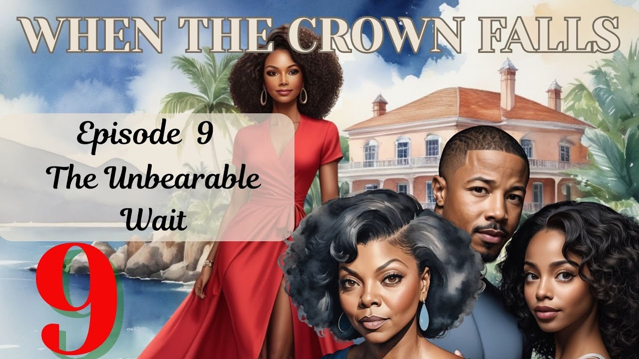 WHEN THE CROWN FALLS //  Episode 9 - the wait is unbearable // An audio drama series #drama #revenge