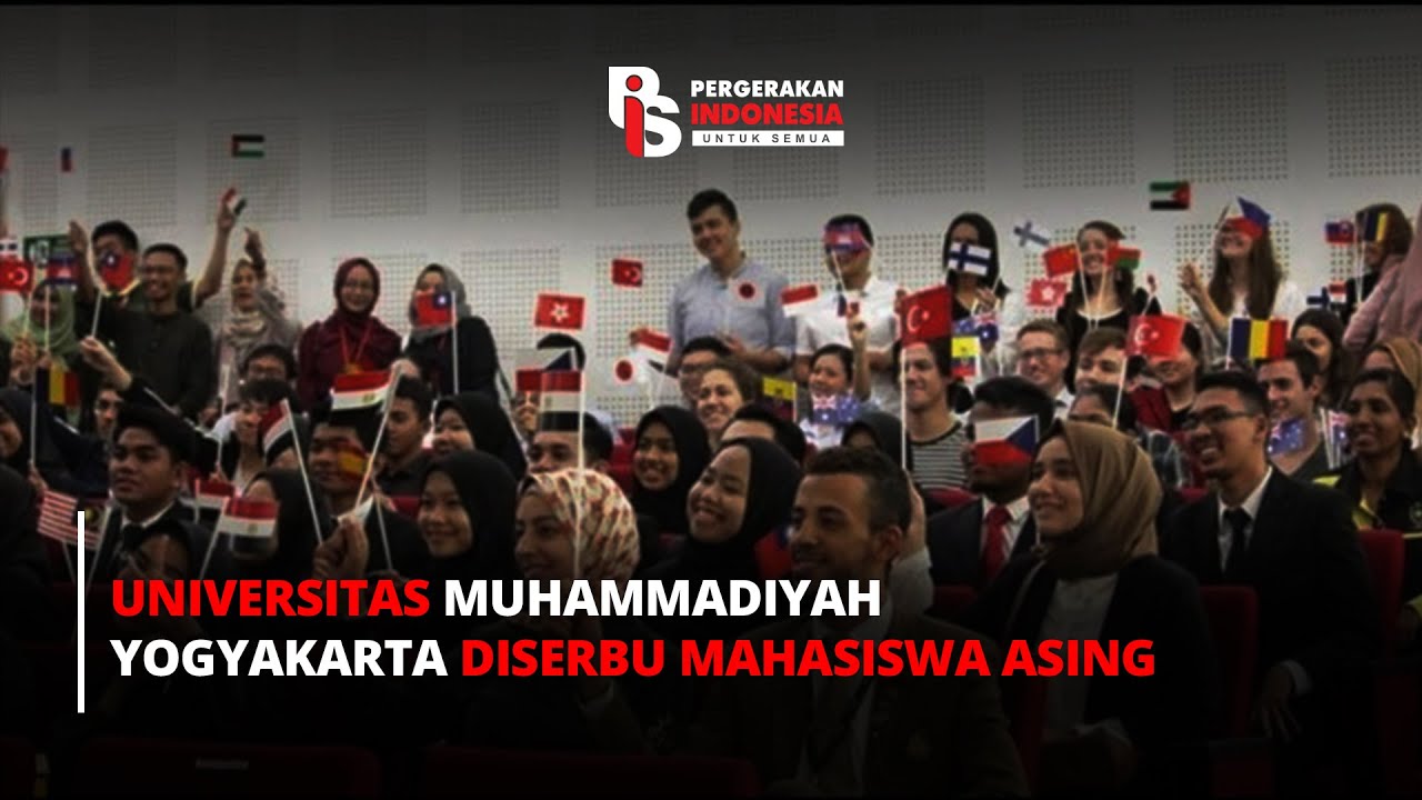 UNIVERSITAS MUHAMMADIYAH YOGYAKARTA DISERBU MAHASISWA ASING I Rizka Putri Abner