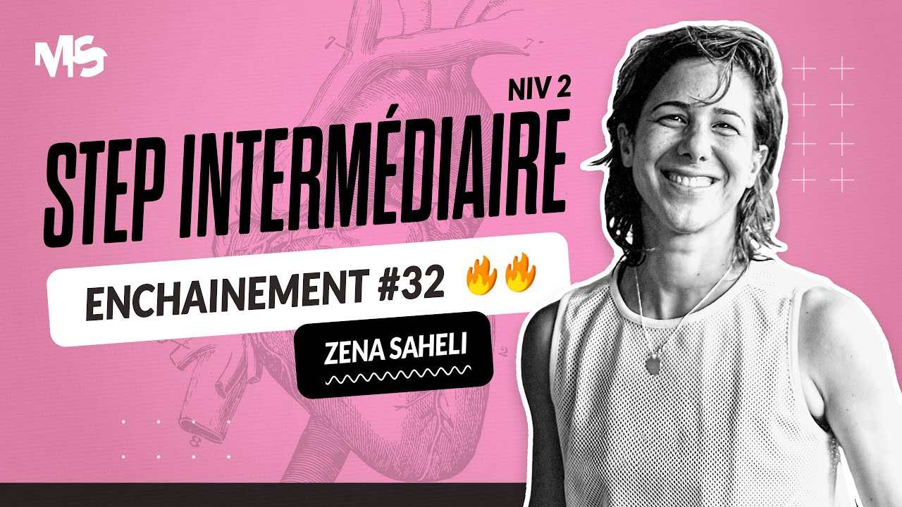 STEP intérmédiaire ENCHAINEMENT #32