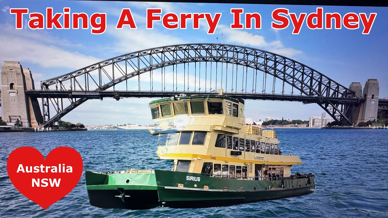 TAKING A FERRY IN SYDNEY