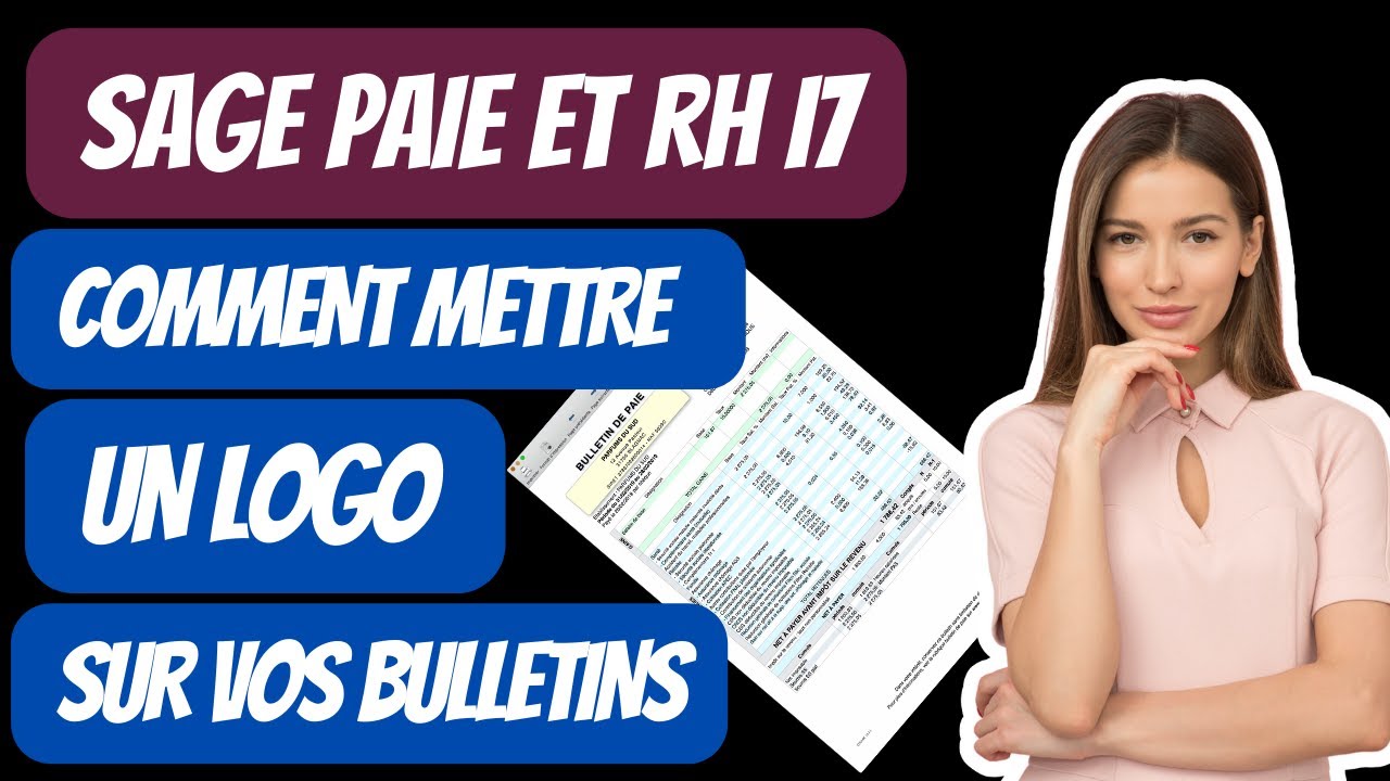 SAGE PAIE : COMMENT METTRE UN LOGO SUR VOS BULLETINS ?