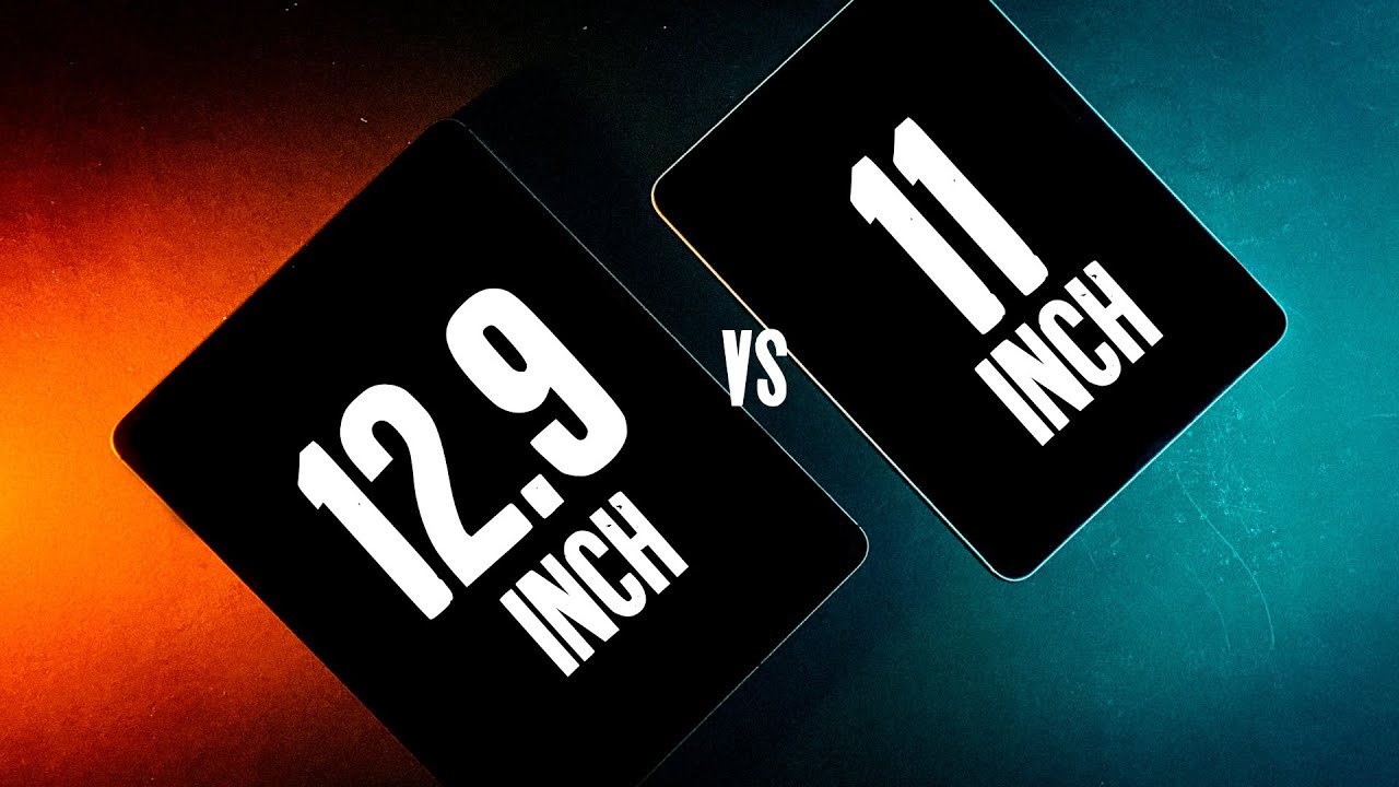 iPad Pro 12.9 vs 11 inch - Does SIZE matter?
