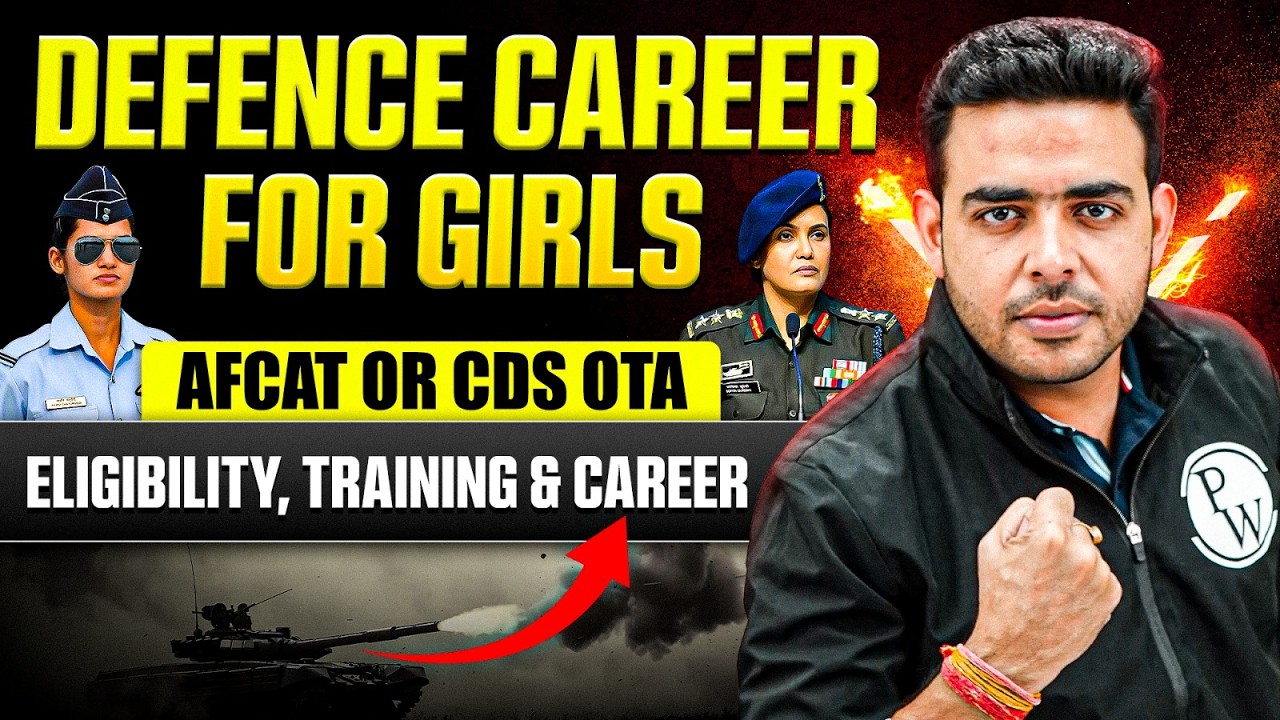Defence Career for Girls: AFCAT or CDS OTA Eligibility, Training & Career | Girls in Indian Defence