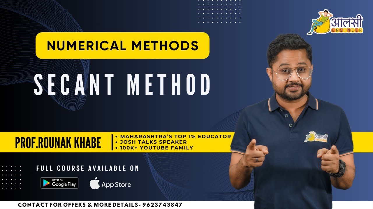 Numerical Methods | Secant Method | Aalsi Engineer | Rounak Sir | All University
