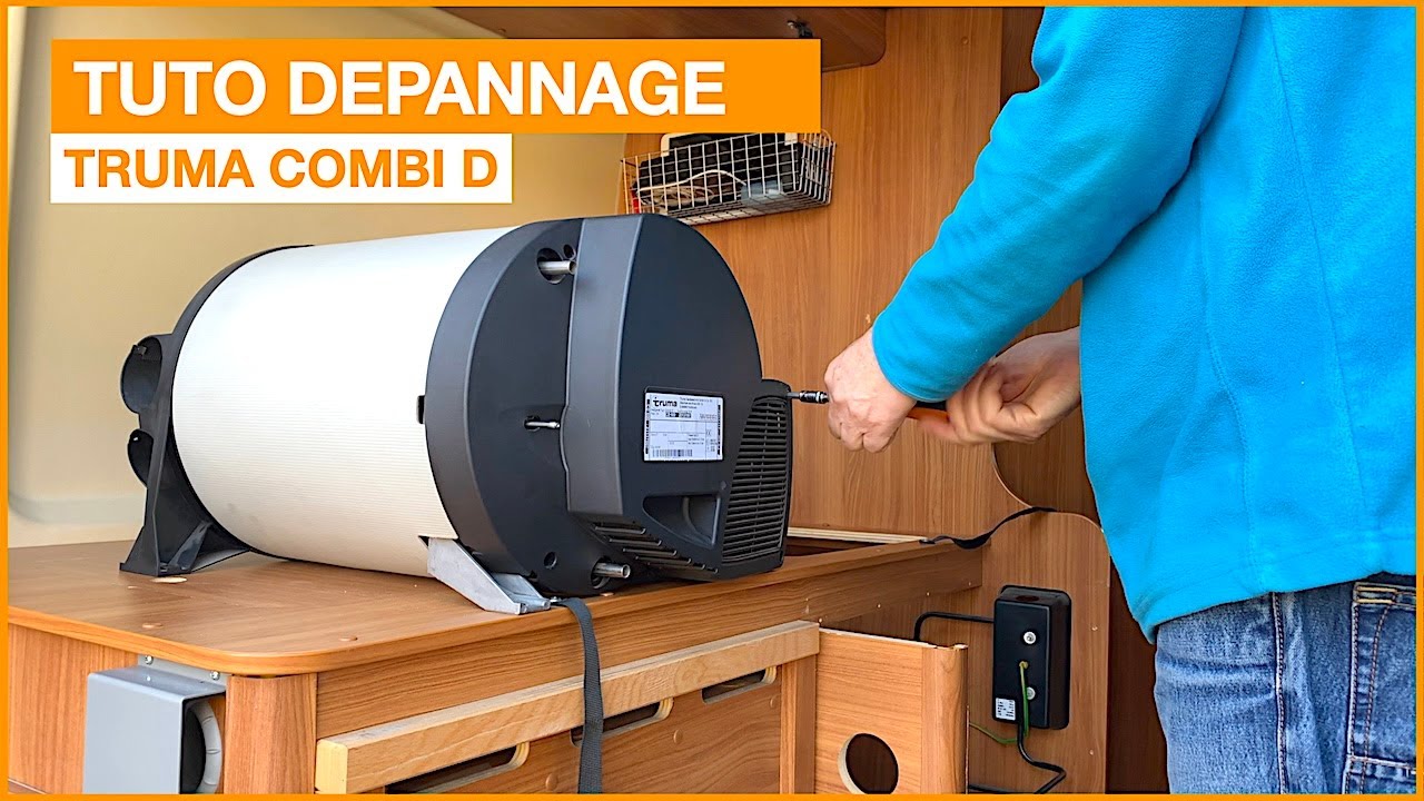 TUTO DÉPANNAGE TRUMA COMBI D