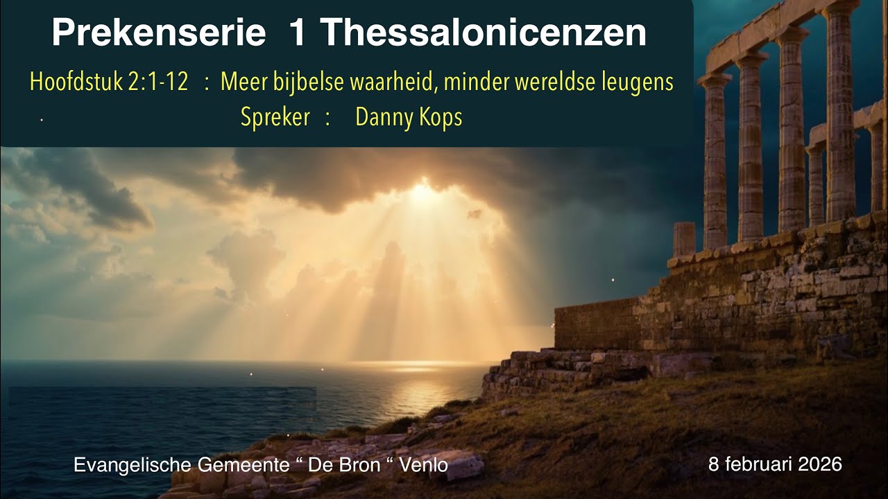 1 Thessalonicenzen 2:13-20 ( deel 3 )