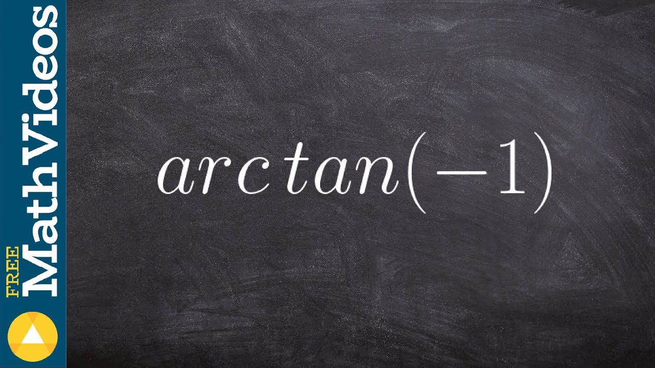 Evaluating Inverse Trigonometric Functions