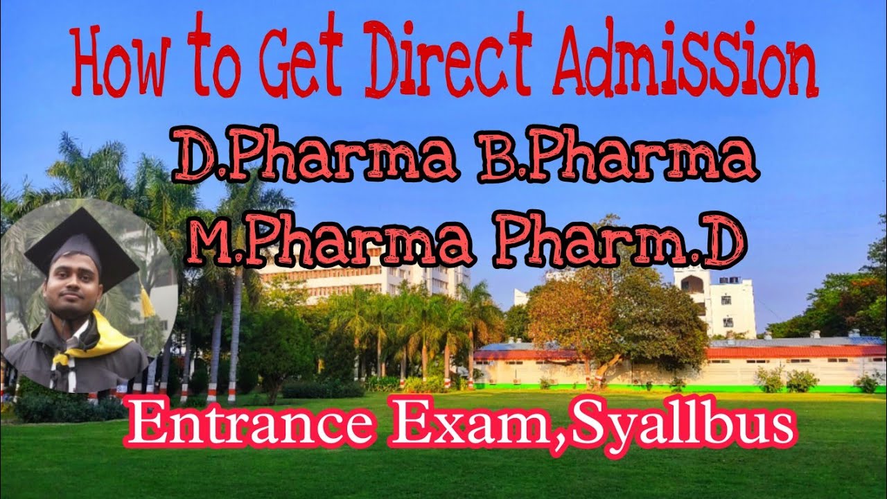 How to get Direct admission in Integral University (D.Pharma B.Pharma M.Pharma Pharm.D)Entrance exam