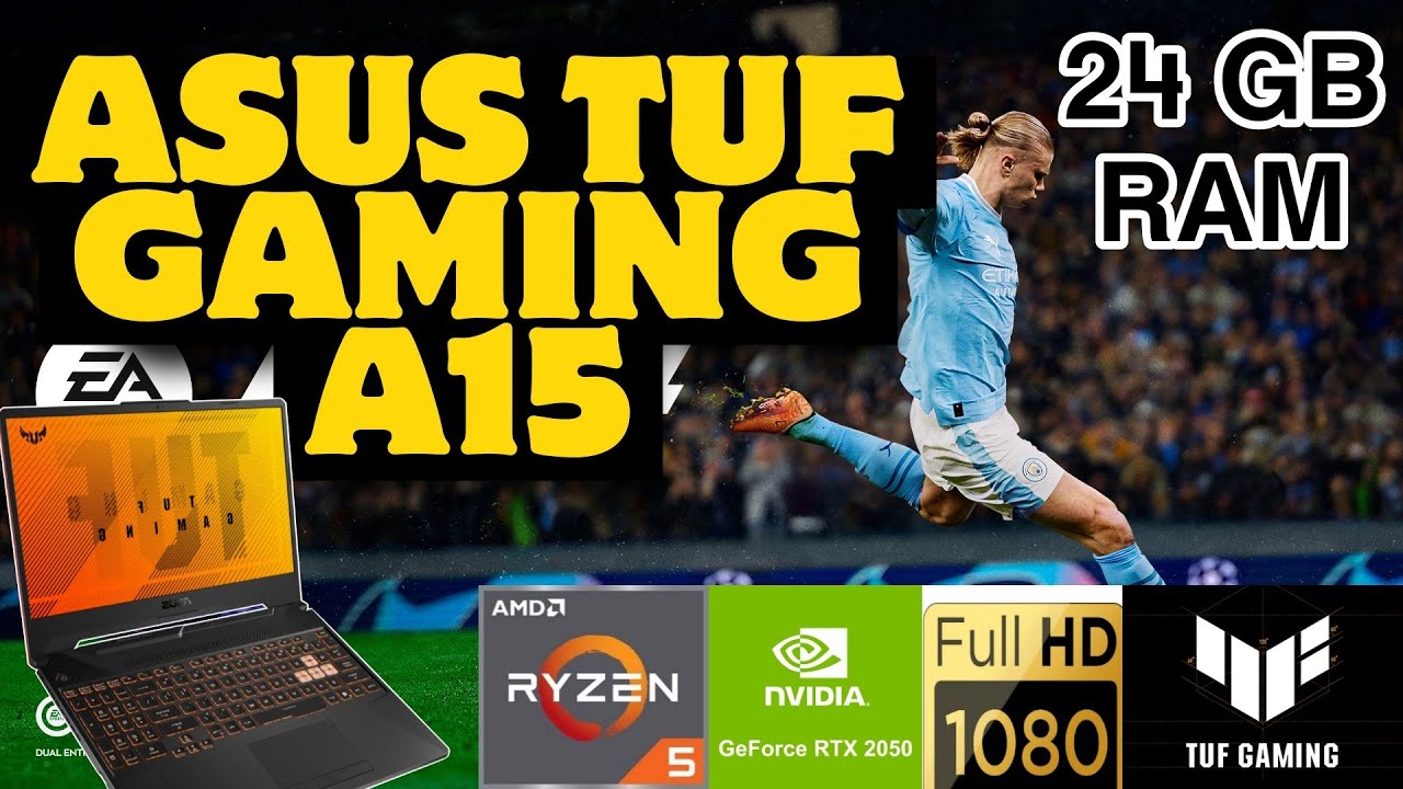 FC 24 ASUS TUF GAMING A15 - PRUEBA DE RENDIMIENTO.