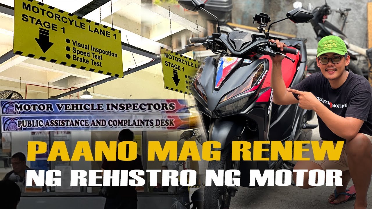 PAANO MAG RENEW NG REHISTRO NG MOTOR SA LTO