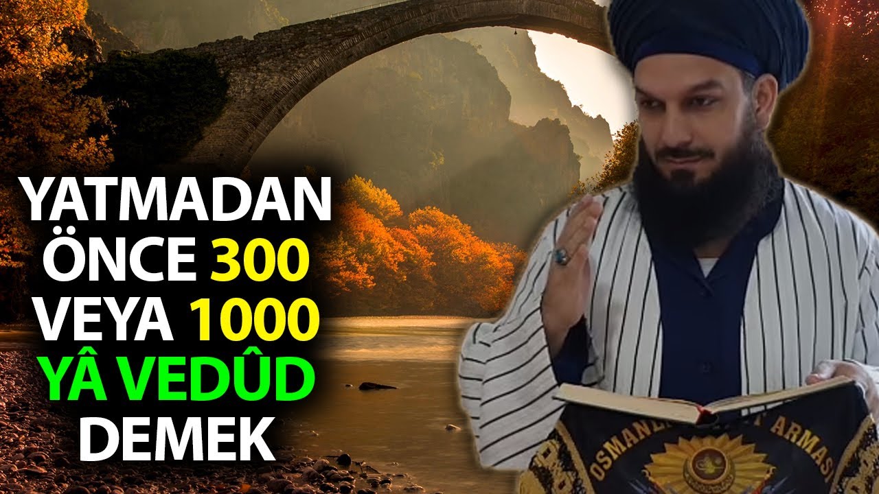 2430. MUHABBET KAPISININ ANAHTARI ALLAH'IN 'VEDUD' İSMİ ŞERİFİ