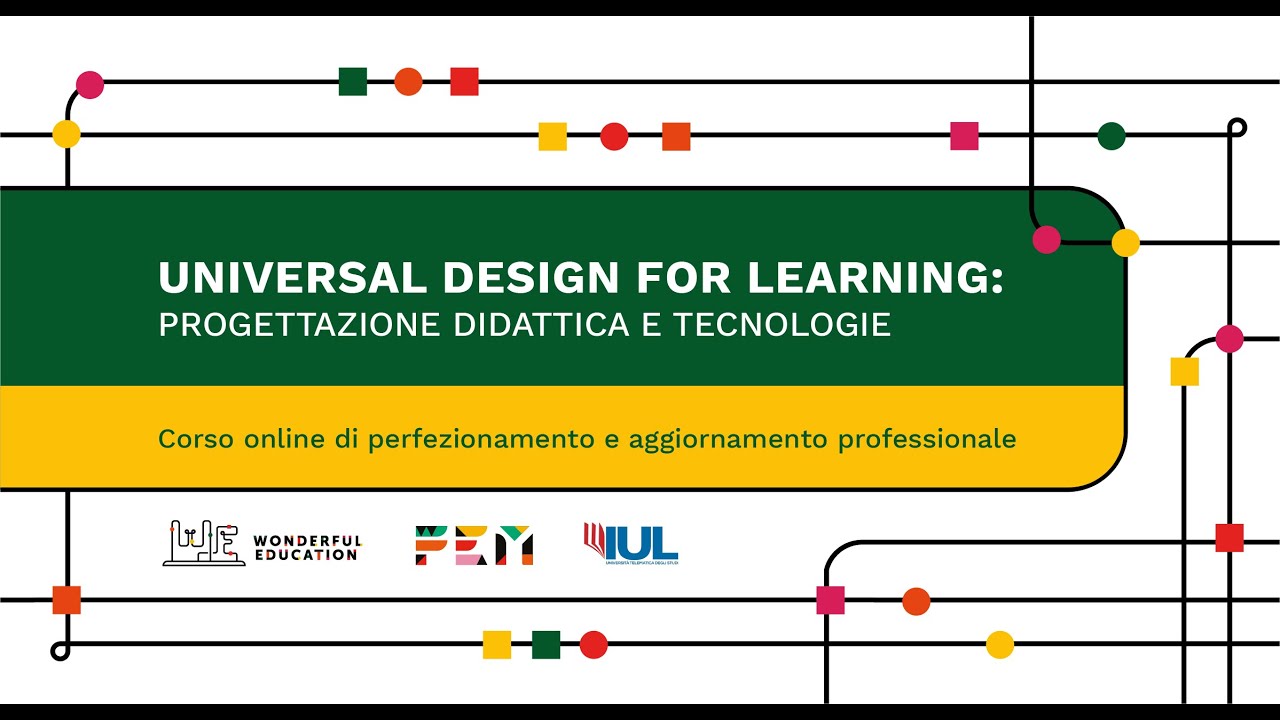 Universal Design for Learning: progettazione didattica e tecnologie - Teaser