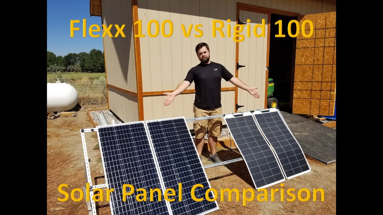 Flexx 100 vs Rigid 100 Solar Panel Comparison
