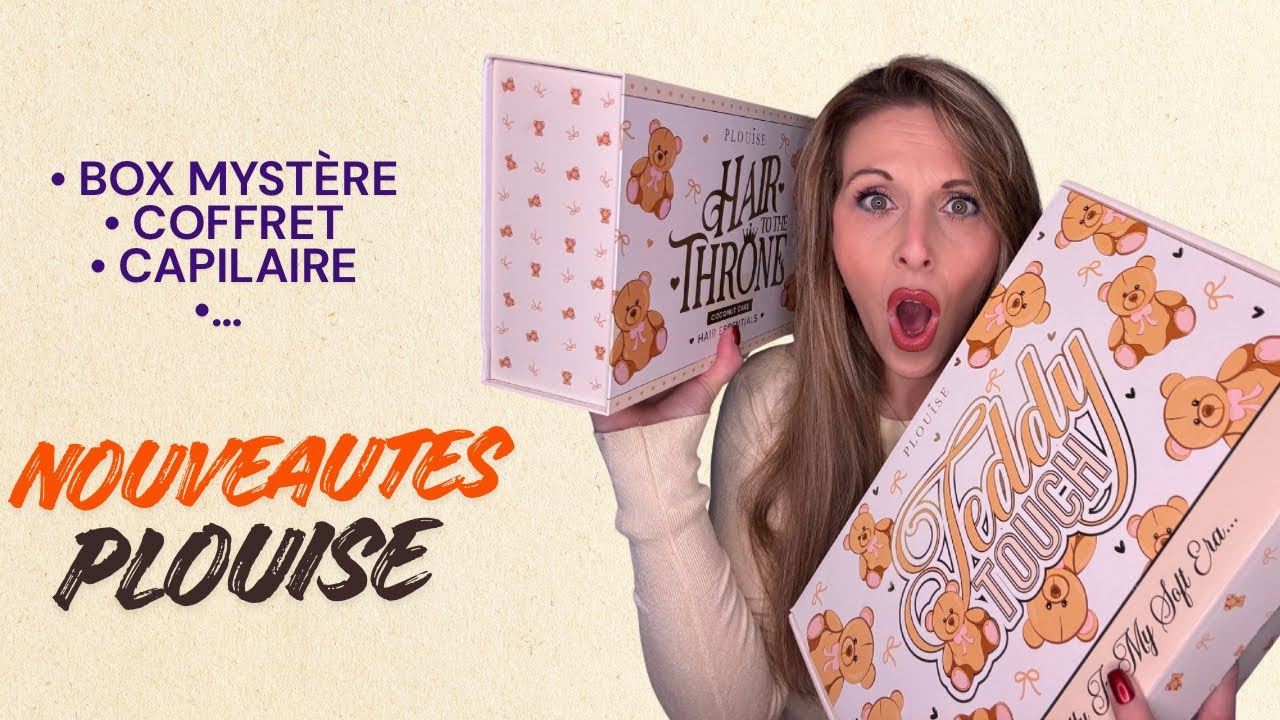 Haul Nouveautés PLOUISE ⭐️ Collection Teddyn Box Mystère, Box capillaire ...