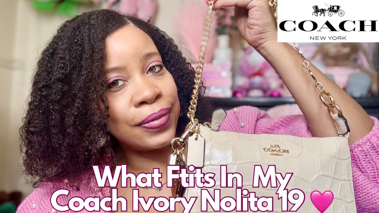 What Fits In My Coach Nolita 19 Ivory Bag! 
