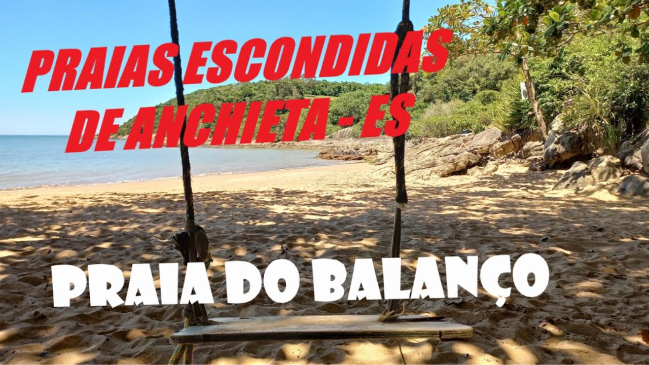 PRAIAS ESCONDIDAS DE ANCHIETA - ES (PRAIA DO BALANÇO)