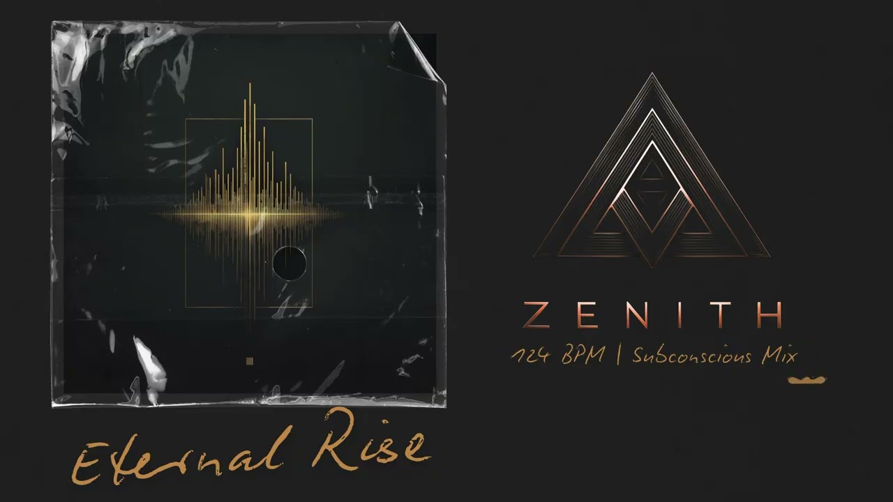 ZÉNITH | Eternal Rise | Deep House 124 BPM | Subconscious Reprogramming Mix