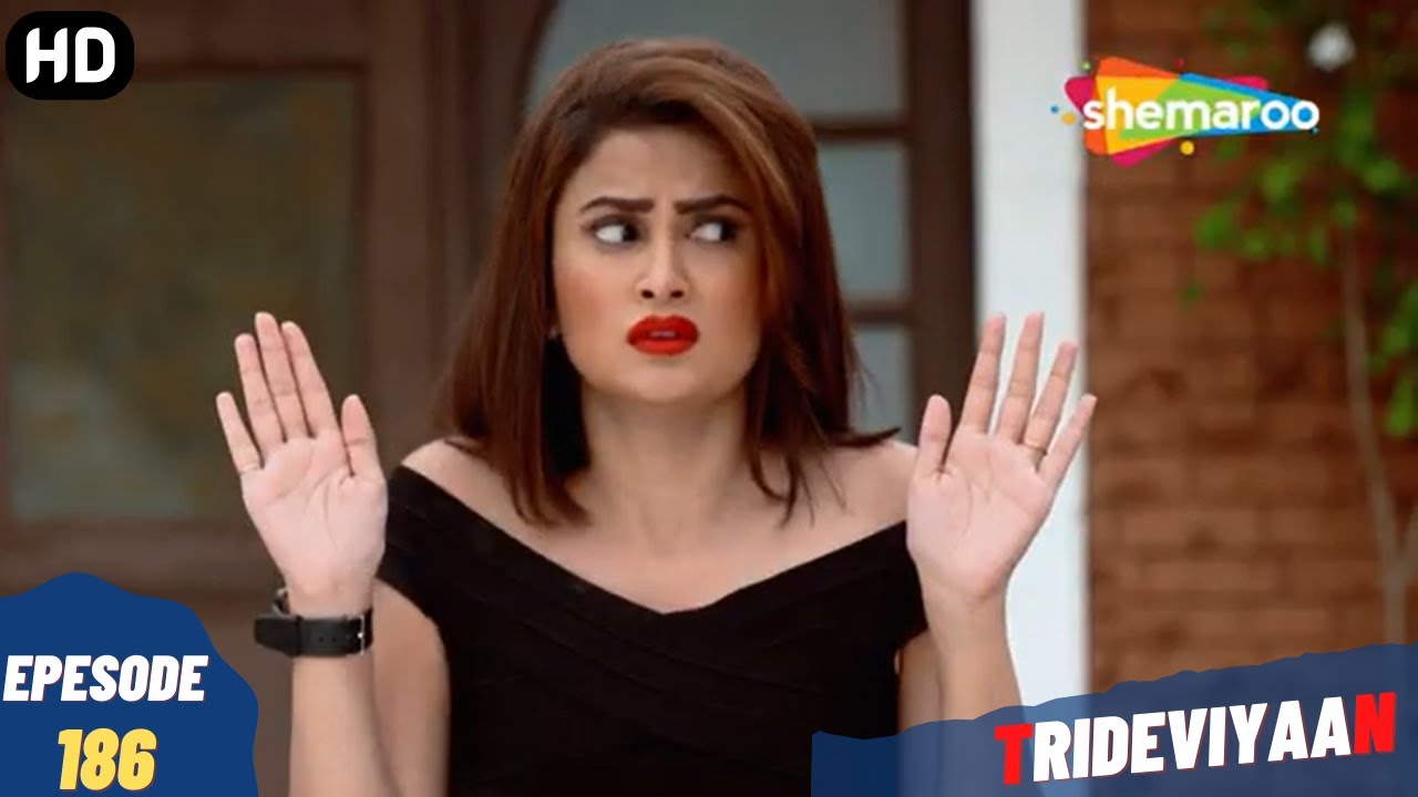 Trideviyaan - Episode 186 | त्रिदेवियाँ - पूरा एपिसोड | Hindi Thriller. Comedy. Television Series