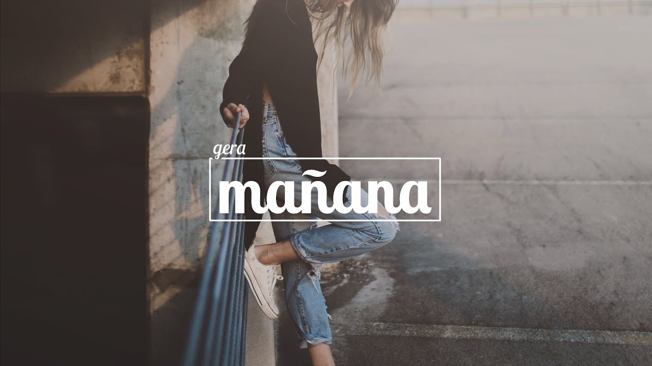 Gera - Ma&ntilde;ana
