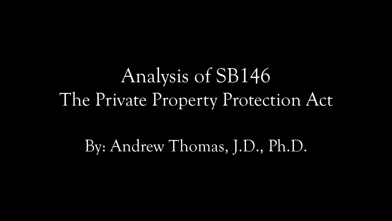 Analysis of SB146: The Private Property Protection Act