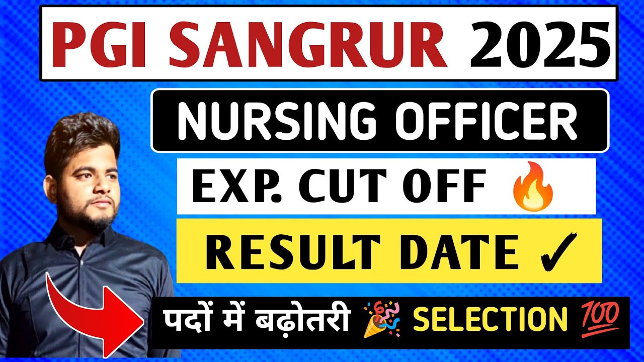 Pgi Sangrur Cut Off 2025🔴 Pgi Sangrur Result  2025 ✓Pgi Sangrur nursing officer result |pgi sangrur 