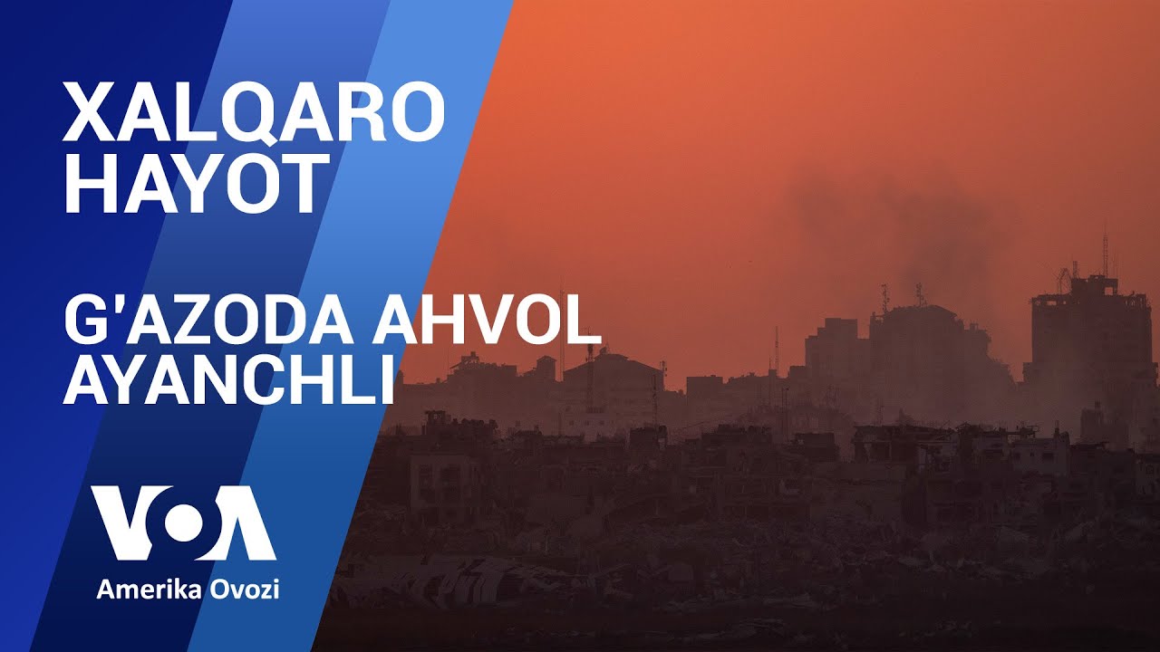 Xalqaro hayot - 18-iyul, 2024 - G'azo, Yevropa, AQSh