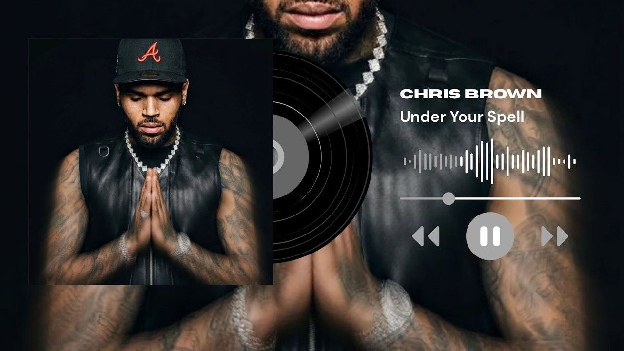 Chris Brown-Under Your Spell
