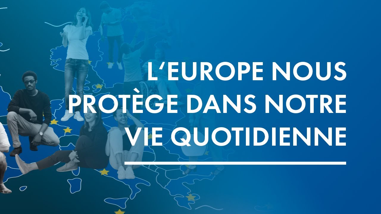 L'Europe dans notre vie quotidienne