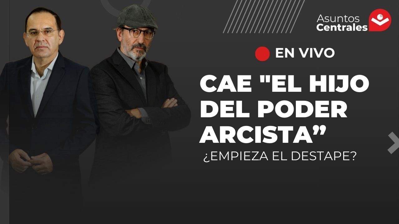 HOY EN VIVO | ASUNTOS CENTRALES