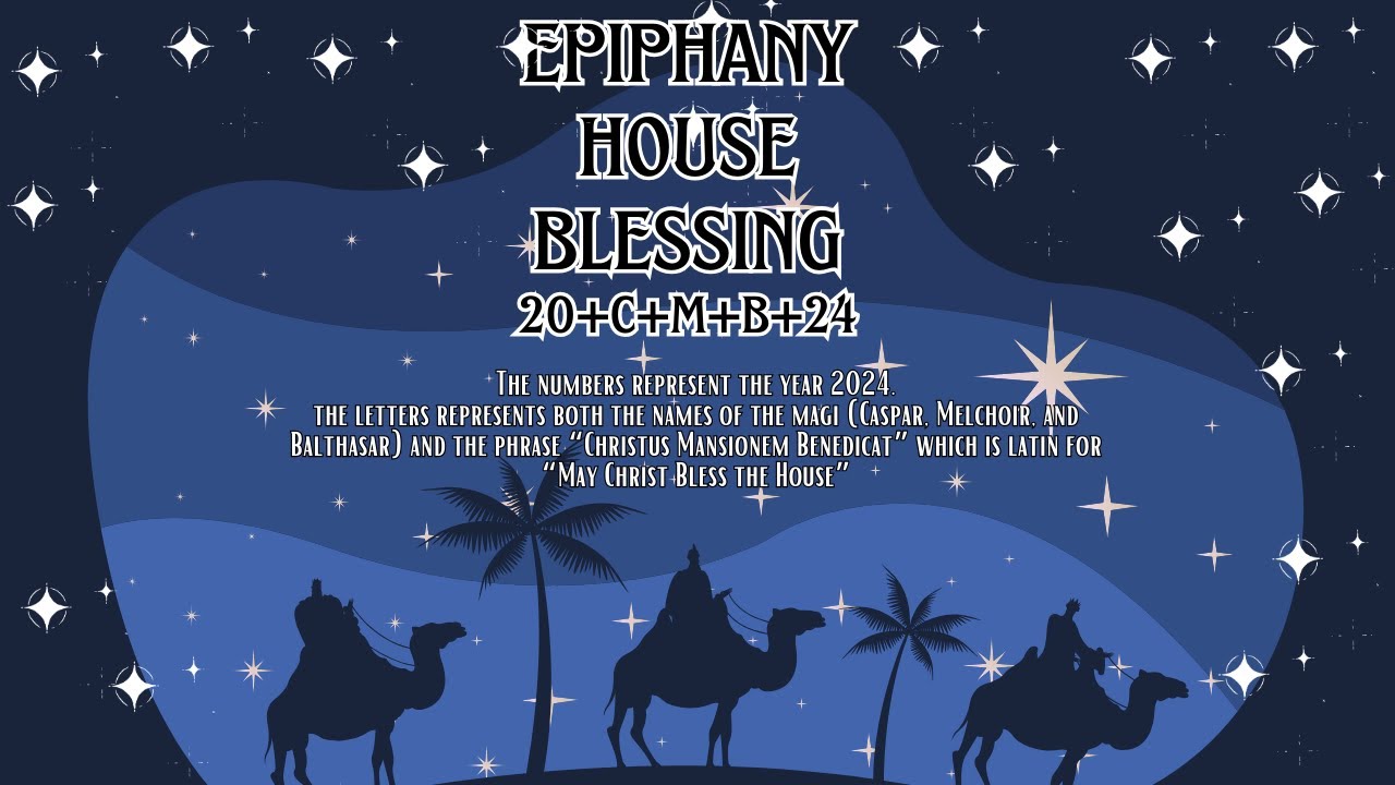 Epiphany House Blessing