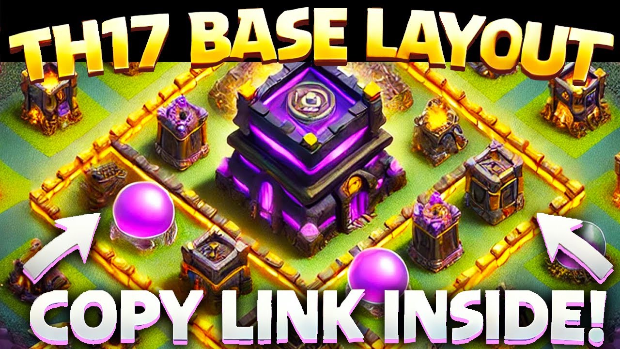New Best Town Hall 17 (TH17) War/Trophy/Farm Base Link (Clash of Clans)