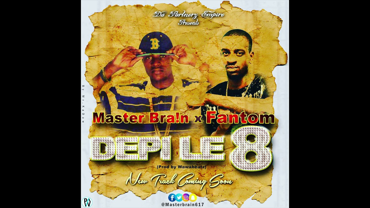 Masterbrain feat Fantom -Depi Le 8-