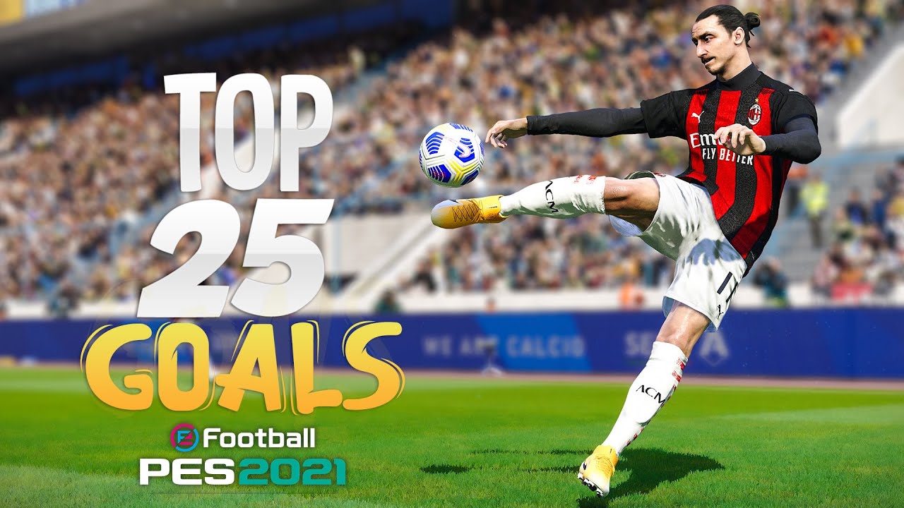 PES 2021 — ТОП-25 ГОЛОВ | HD