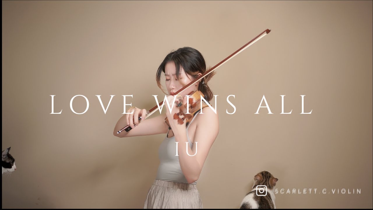 아이유(IU) - Love wins all | Violin Cover by Scarlett.C 🎻