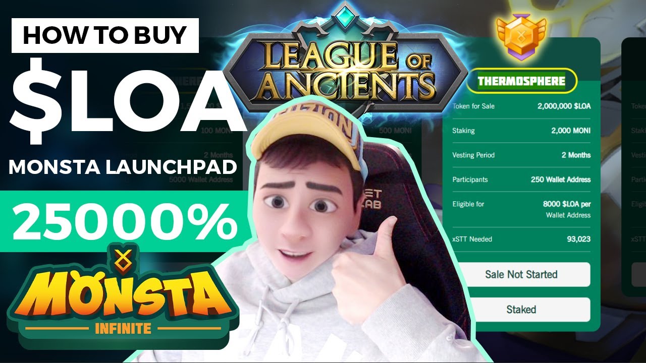 HOW TO STAKE MONI ON MONSTA LAUNCHPAD swap STT buy LOA tokens THERMOSPHERE Tier league of Ancients