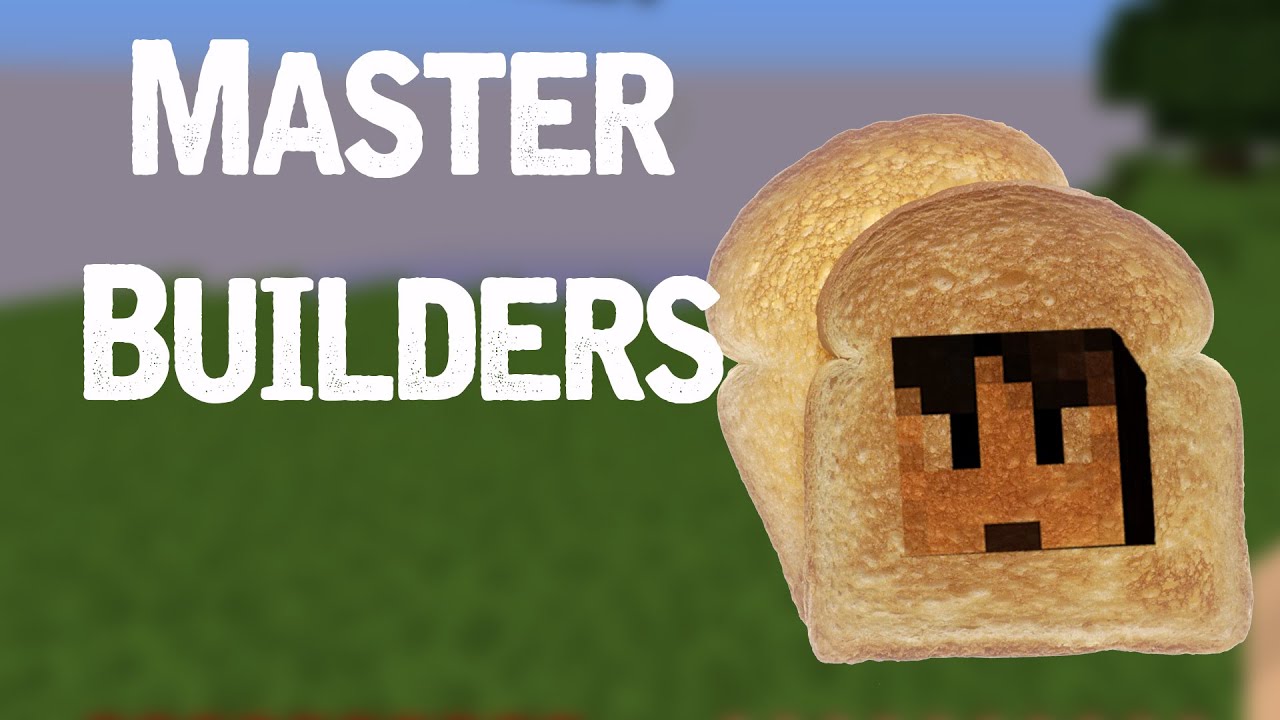 Lecker Toast! ★ MASTER BUILDERS ★