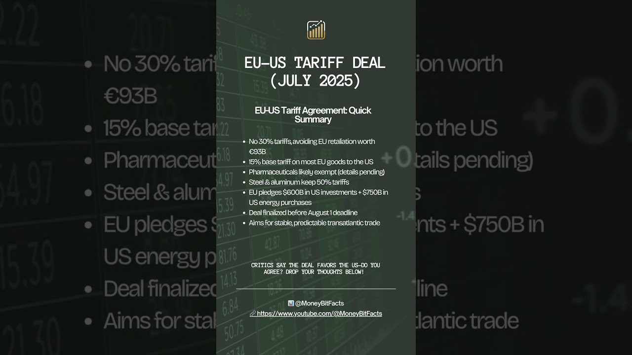 EU-US Tariff Deal EXPLAINED: No Trade War, New Tariffs & Billions in Deals! (July 2025)