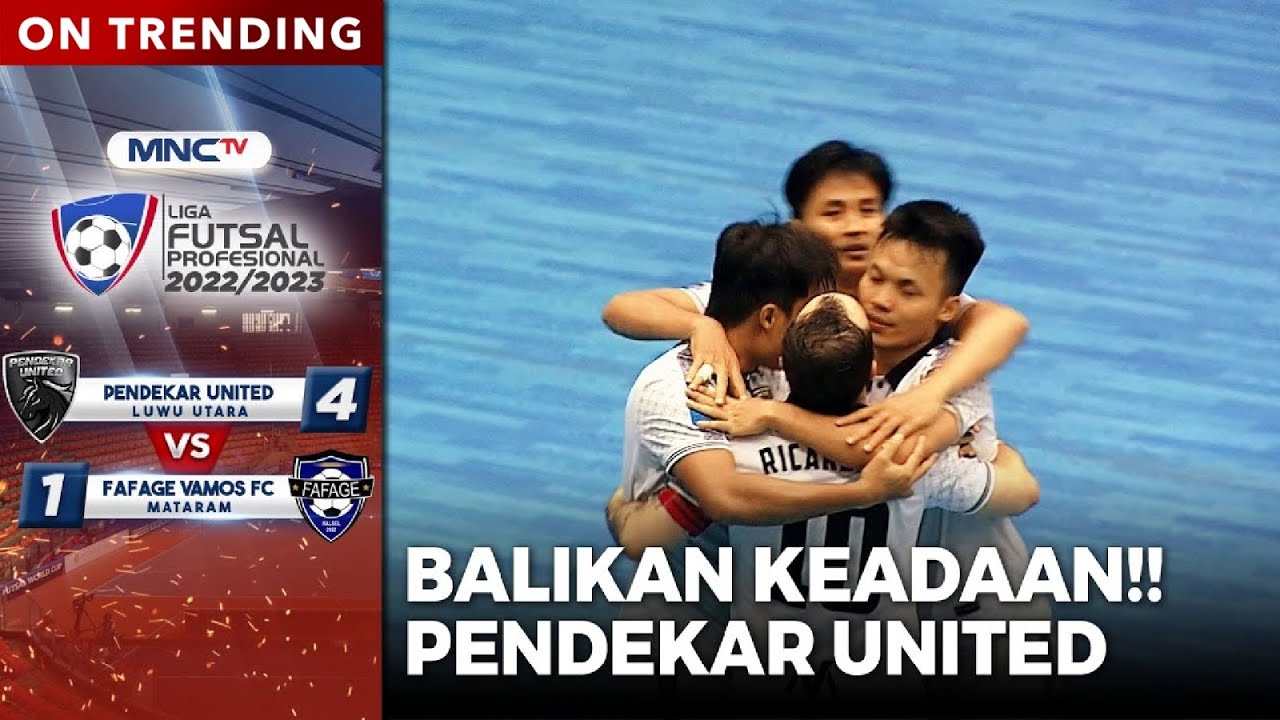 EPIC COMEBACK!! On Fire Pendekar United 4 VS 1 Fafage Vamos FC | LIGA FUTSAL PROFESIONAL