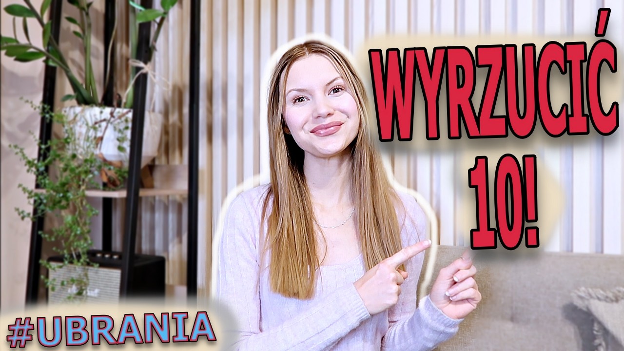 Pełna SZAFA? Te 10 PYTAŃ 👍 i wiesz co WYRZUCIĆ❗