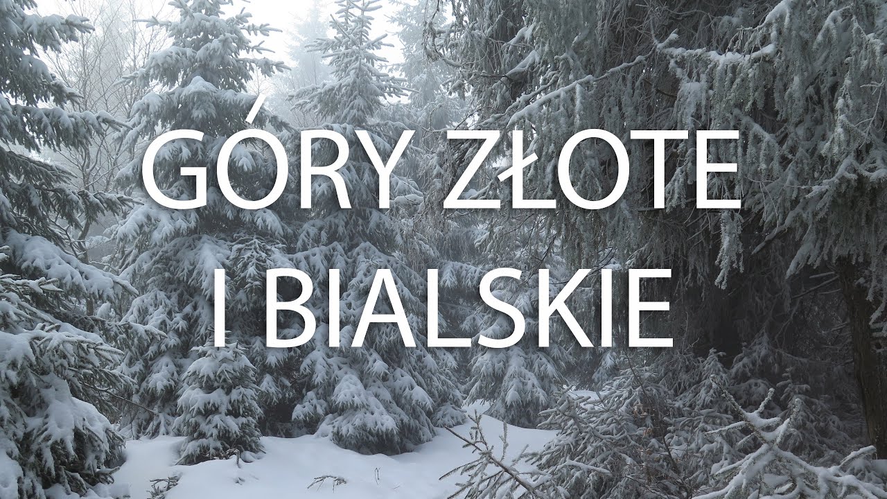 G&oacute;ry Złote i Bialskie 4K