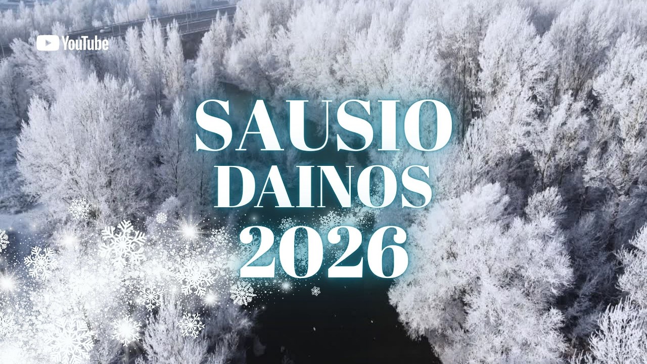 SAUSIO DAINOS 2026 | LIETUVIŠKA MUZIKA