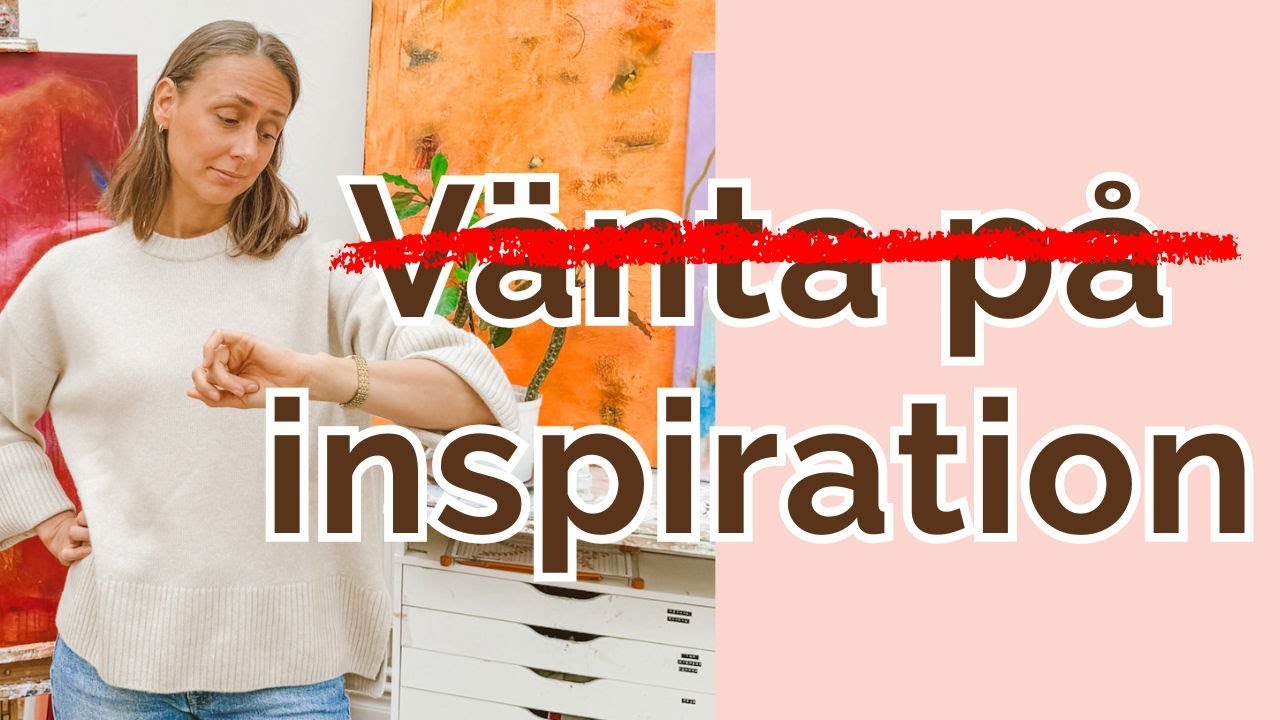 Vänta inte på inspiration! Måla akryl för nybörjare.