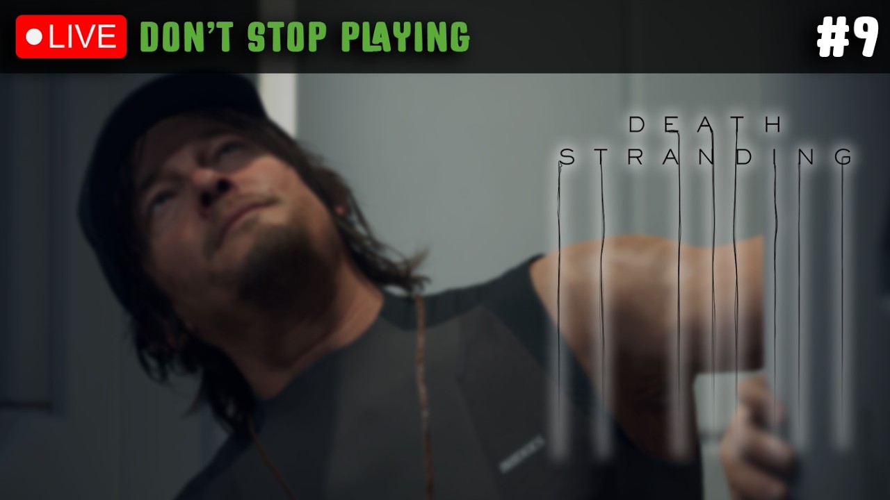Death Stranding Director's Cut | PART 9