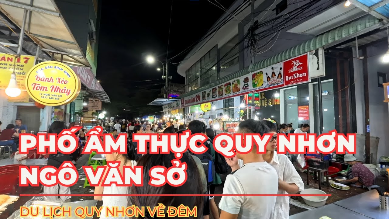 Phố ẩm thực Quy Nhơn - Phố ăn đêm Ngô Văn Sở | Du Lịch Quy Nhơn Về Đêm #dulichquynhon #dulich