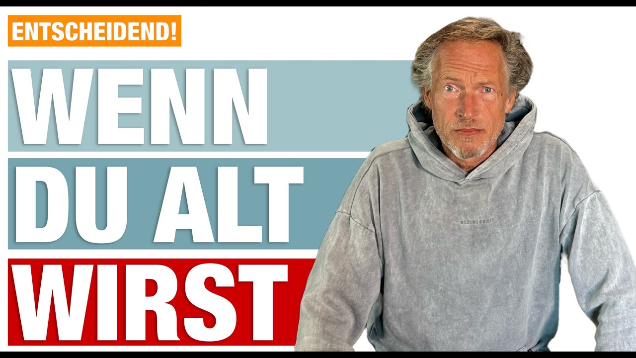 ❤️‍🩹 Wenn DU alt wirst ... DIESE 3 DINGE sind jetzt entscheidend!  👵🏼