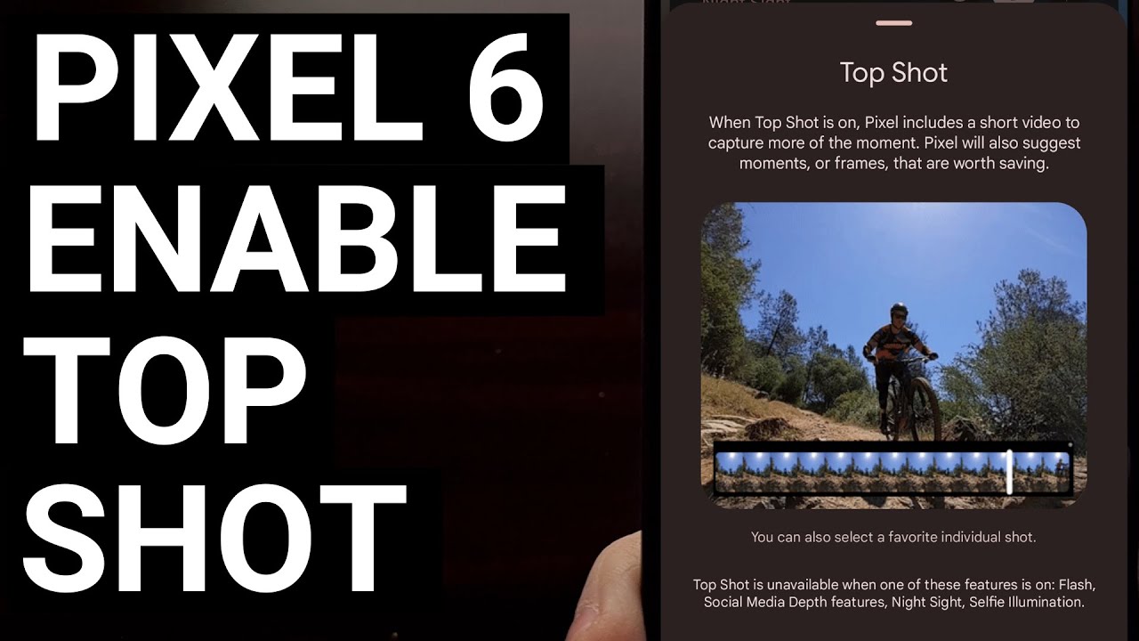 Google Disables Top Shot on the Pixel 6 by Default