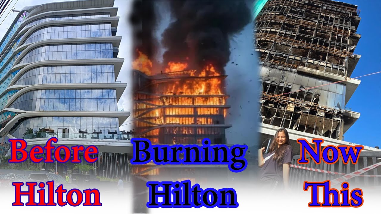 कस्तो भयो त आगो लगिसकेपछि को  Hilton Hotel #kathmandu #hilton #hotel